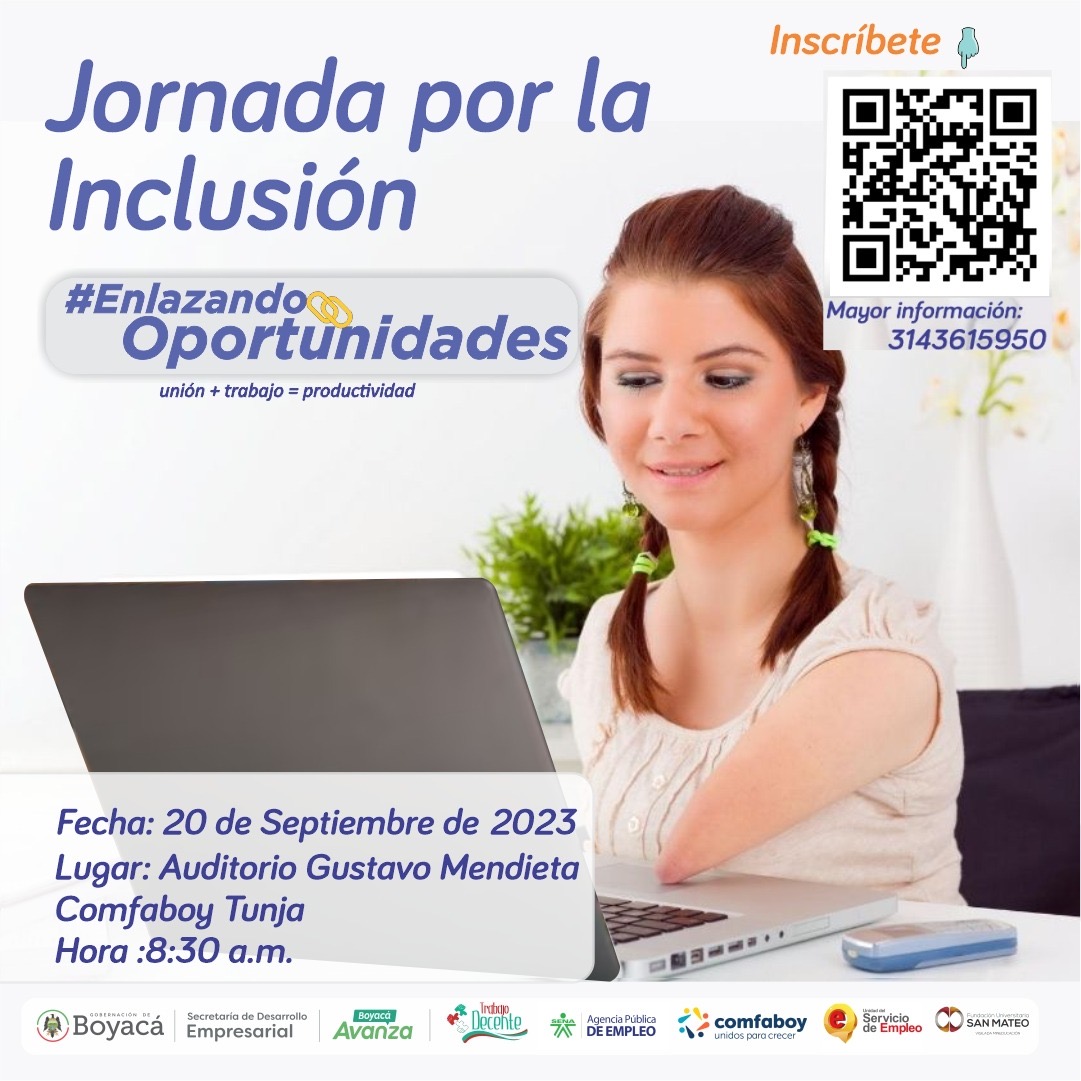 Lee más sobre el artículo Jornada por la Inclusión #EnlazandoOportunidades Unión+Trabajo=Productividad